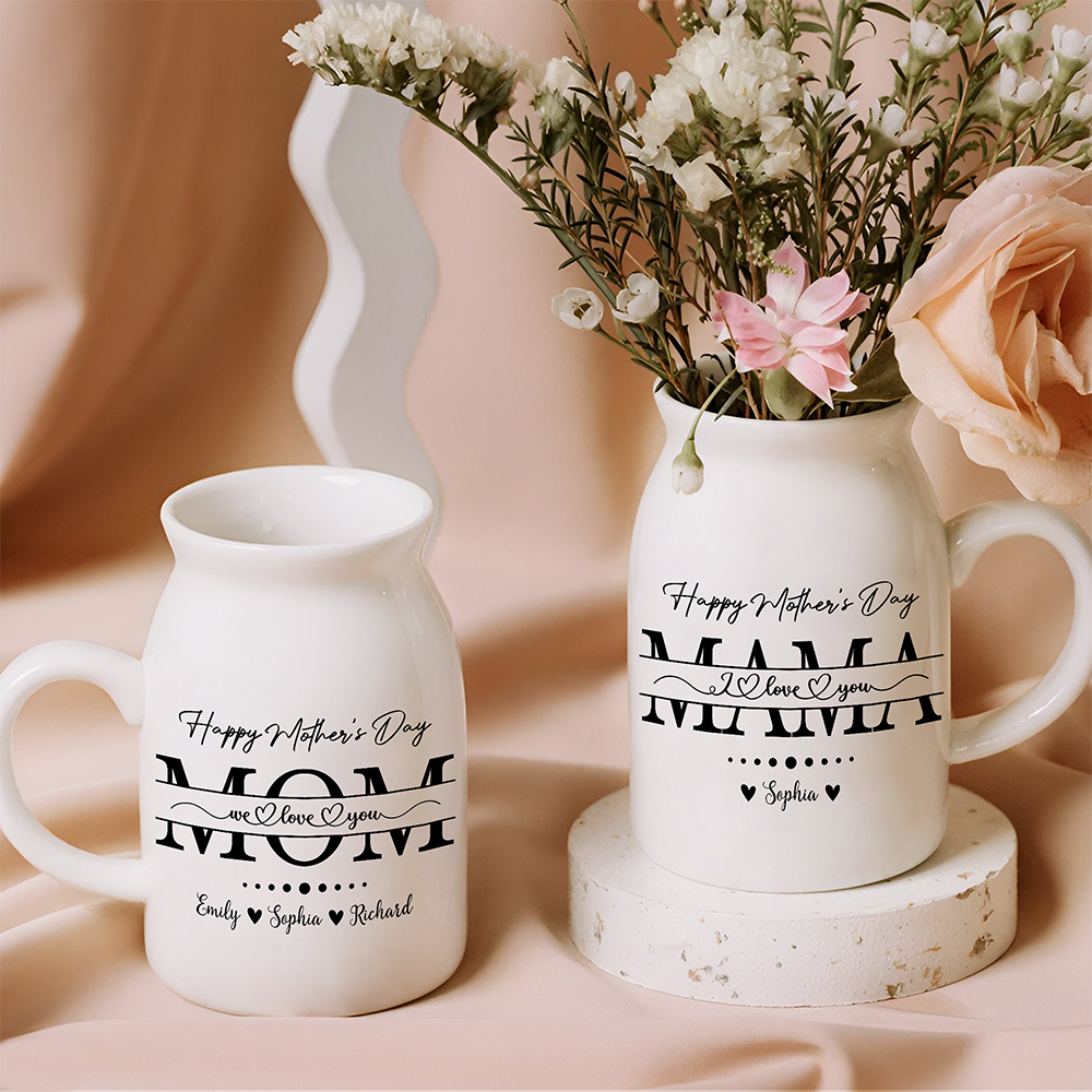 Custom Name Mom We Love You Vase For Mother's Day CH07 910878