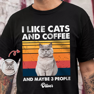 Custom Photo I Like Cats And Coffee Personalized Dark Shirt For Cat Lovers LM32 895105