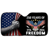 250 Years Of Freedom - 250th Anniversary of America Patriotic Car Sunshade CH07 910244