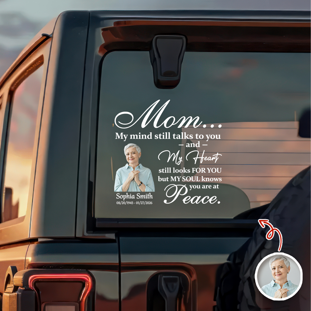Custom Photo My Mind Still Talks to You Memorial Car Window Decal Sticker HA75 899010