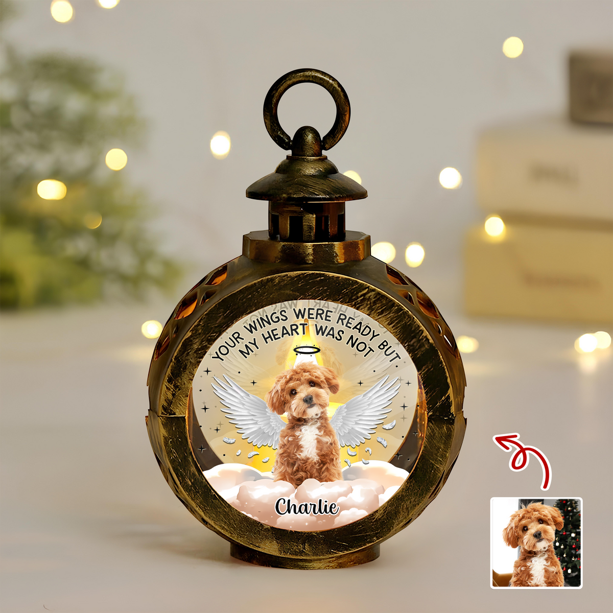 Custom Photo Your Wings Were Ready But My Heart Was Not Dog Candlelight Lantern Ornament HO82 894864