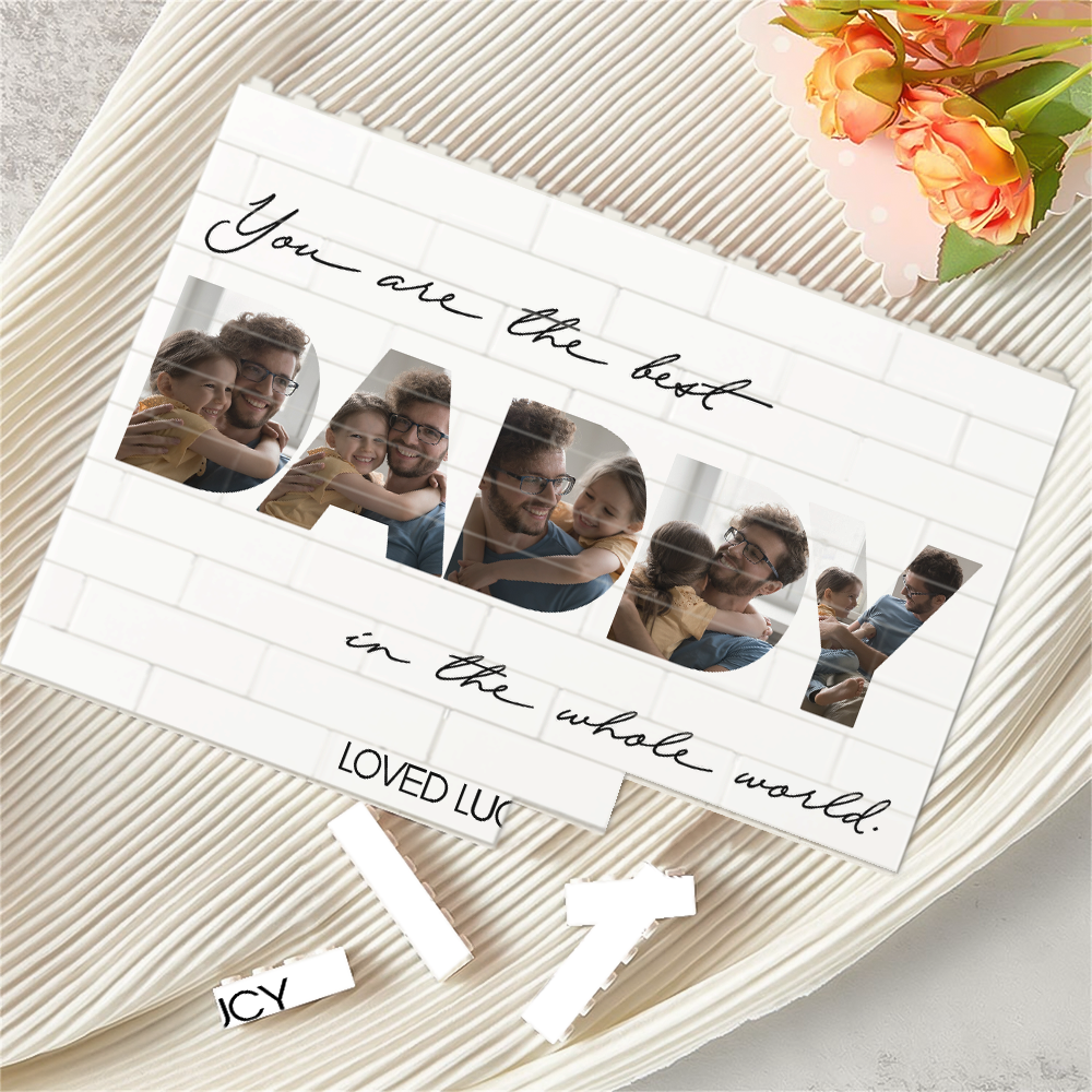 Custom Photo You Are The Best Dad In The World Building Block Father's Day Gift HA75 921518