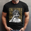 Custom Photo Like Father Like Daughter Comfort Shirt HO82 902690