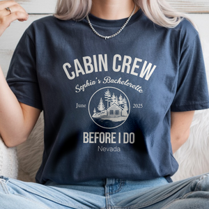 Cabin Crew Bachelorette Camping Comfort Shirt Personalized Gift For Campers HO82 894910