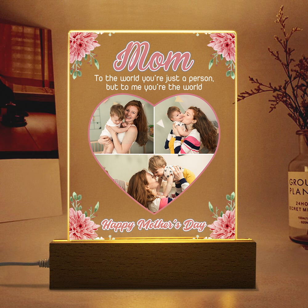 Custom Photo Mom, To Me You're The World Personalized Acrylic Plaque LED Night Light Gift For Mom Grandma CH07 895258