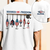 Custom Name Hooked On Freedom Front & Back Comfort Shirt TH10 170097