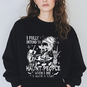 Personalized I Fully Intend To Haunt People Funny Halloween Dark Shirt HA75 897496