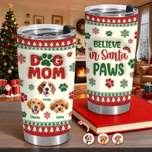 Dog Mom Christmas – Personalized 3D Inflated Effect Tumbler  Gifts For Dog Lovers CH07 896890