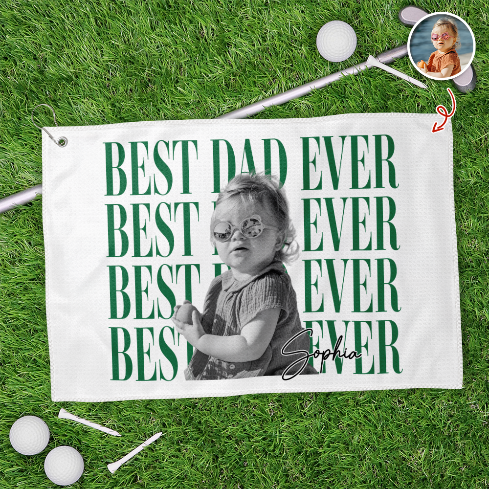 Personalized Vintage Photo Best Dad Ever Golf Towel For Golf Lovers For Father's Day Gift CH07 911504