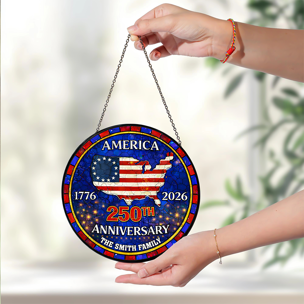 Personalized Family Name America 250th Anniversary Stained Glass Suncatcher HO82 901500