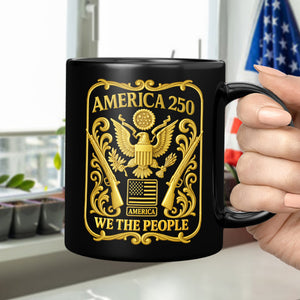 1776 - 2026 America 250th Anniversary Black Mug CH07 899240