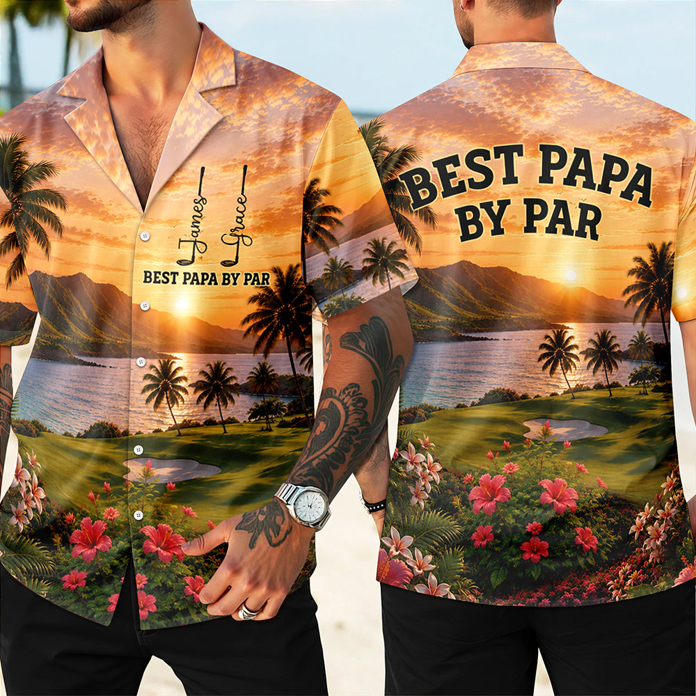 Custom Name Best Dad By Par Hawaii Shirt Personalized Gift for Golf Dad HO82 902514