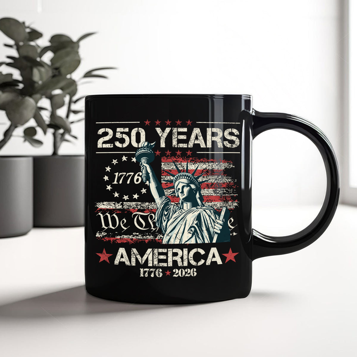 Celebrate Our America 250th Anniversary We The People Black Mug CH07 896714