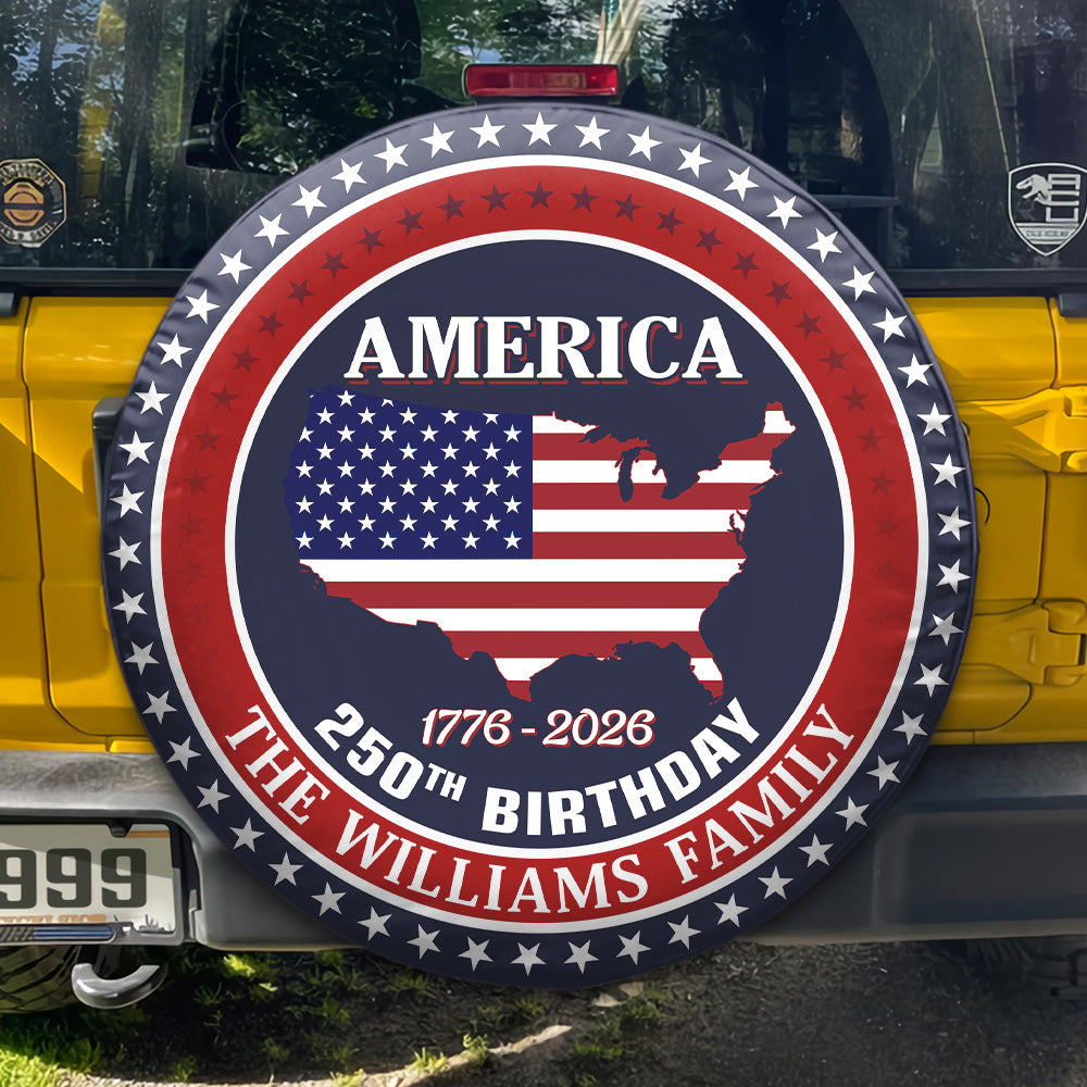 Personalized Family Name America 250th Anniversary Tire Cover CH07 910222