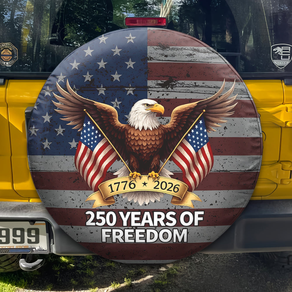 1776-2026 250 Years Of Freedom Tire Cover Gift for Family HA75 898956