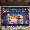Personalized Cute Dog Red White Woof 250 Years Of Freedom Doormat TH10 169055