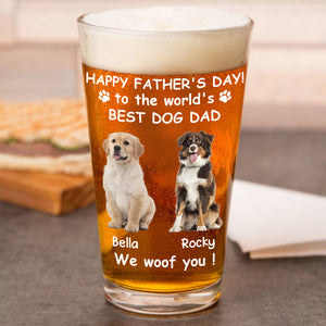 Custom Photo Woof Best Dog Dad Personalized Print Beer Glass HA75 892546