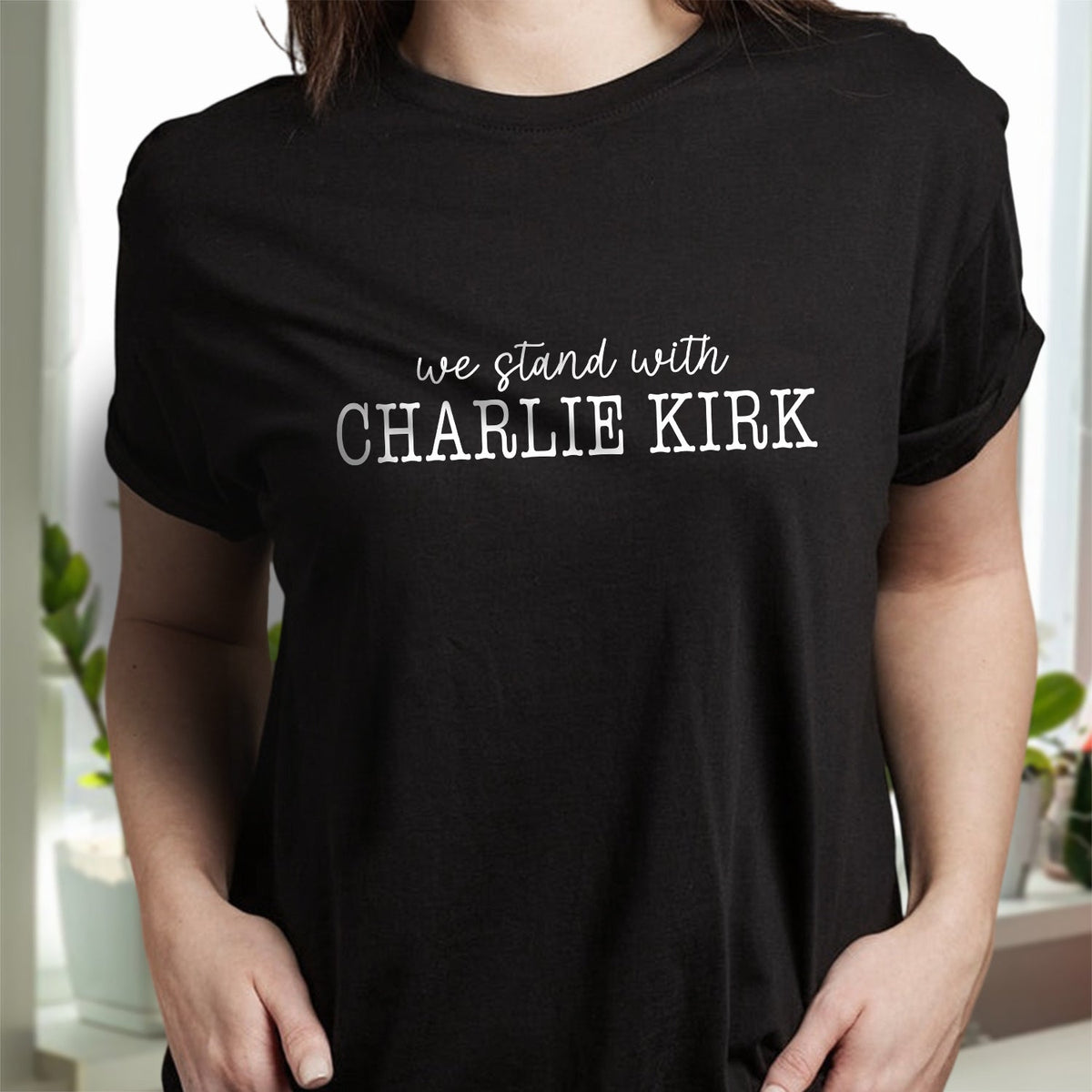 We Stand With Charlie Kirk Memorial Dark Shirt LM32 65441