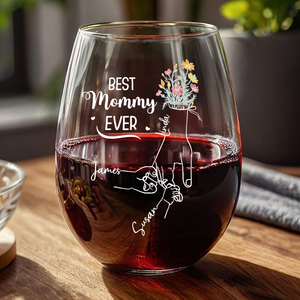 Personalized Best Mom Ever Wine Glass Mother's Day, Birthday Gift For Mom HA75 892300