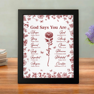 God Says You Are Christian Gift Toile De Jouy Birth Flower - Personalized Picture Frame TH10 894795