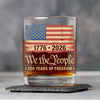 America 250th Birthday US Flag 250 Years We The People Whiskey Glass HO82 894632
