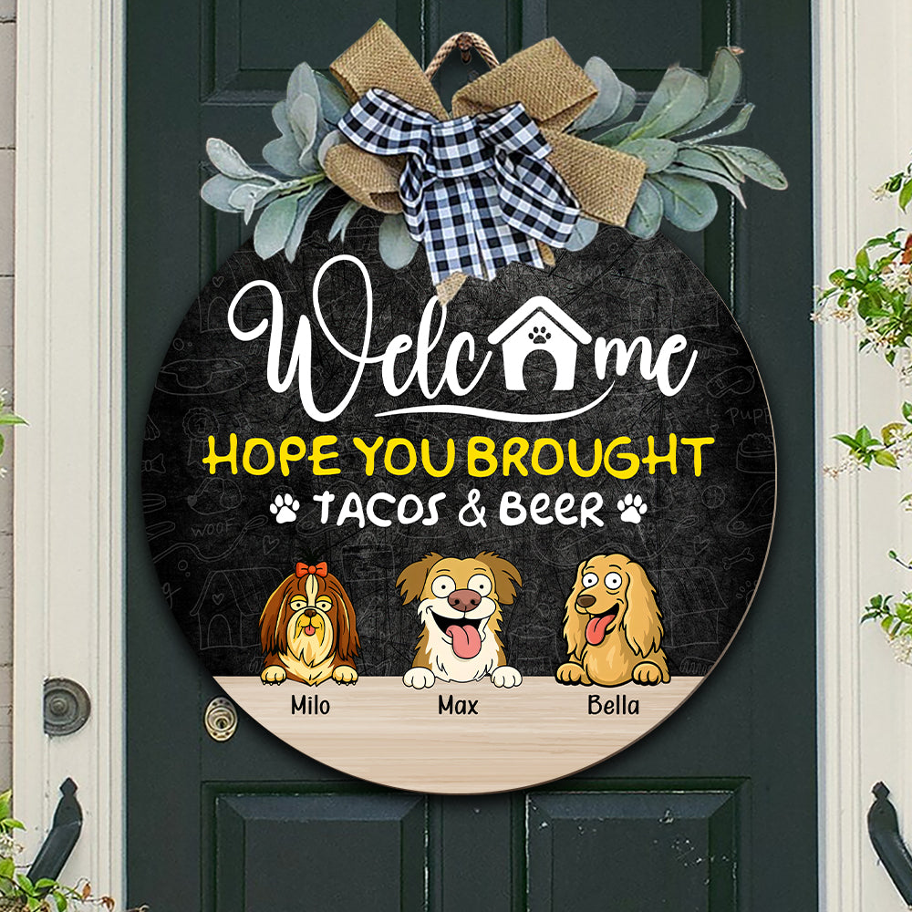 Hope You Bought Tacos & Drink Wooden Door Sign Personalized Gift HO82 893716