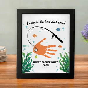 I Caught The Best Dad Ever Personalized Picture Frame Father's Day Gift HA75 892346
