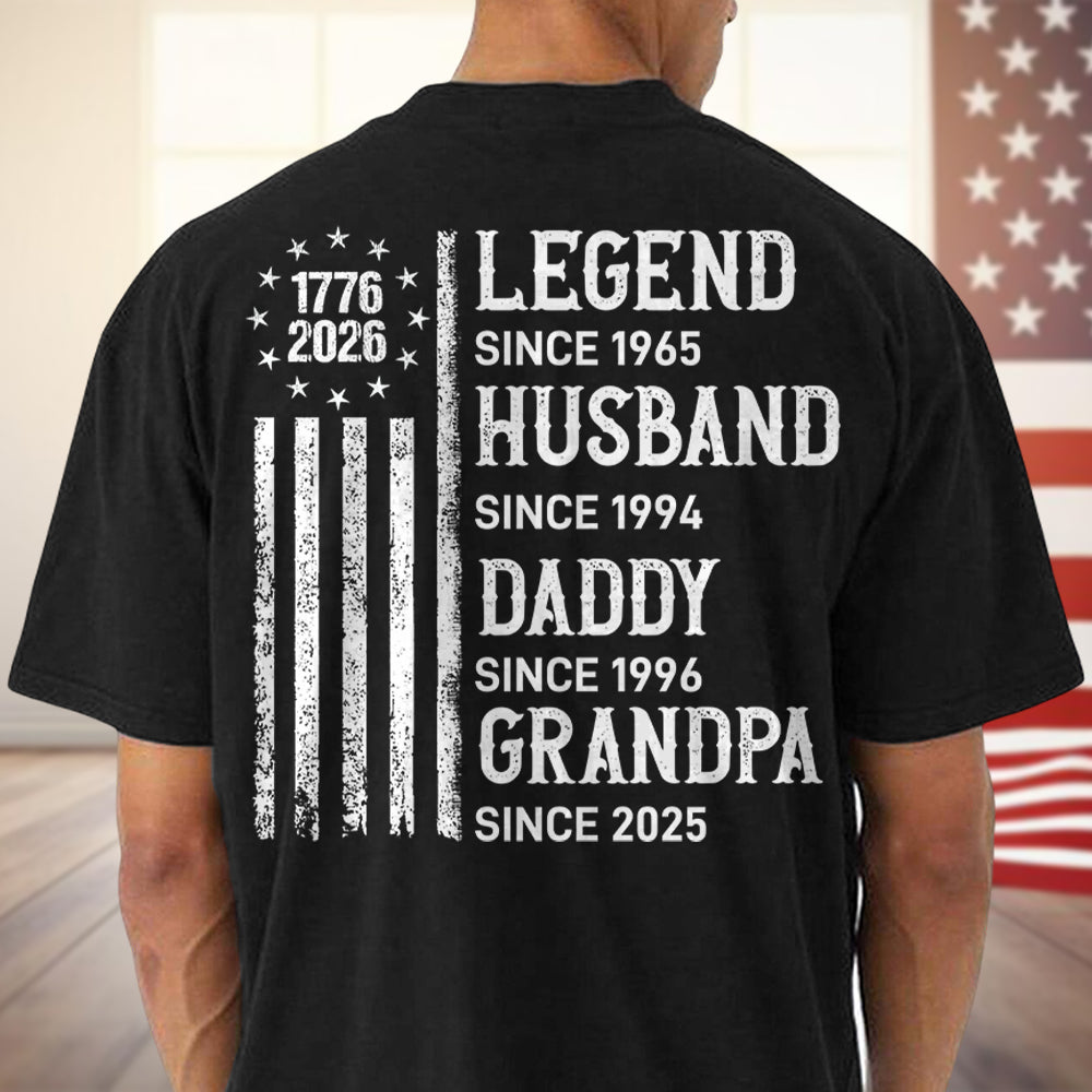 Personalized Legend, Husband since 4th Of July Back Dark Shirt Gifts For Dad, Grandpa HA75 920774