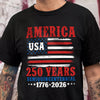 USA 250 Years Semiquincentennial Shirt TH10 894665