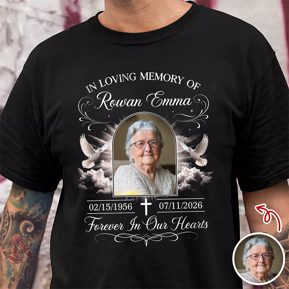 Personalized In Loving Memory Photo Dark Shirt Loss of Loved One Sympathy Gift CH07 180164