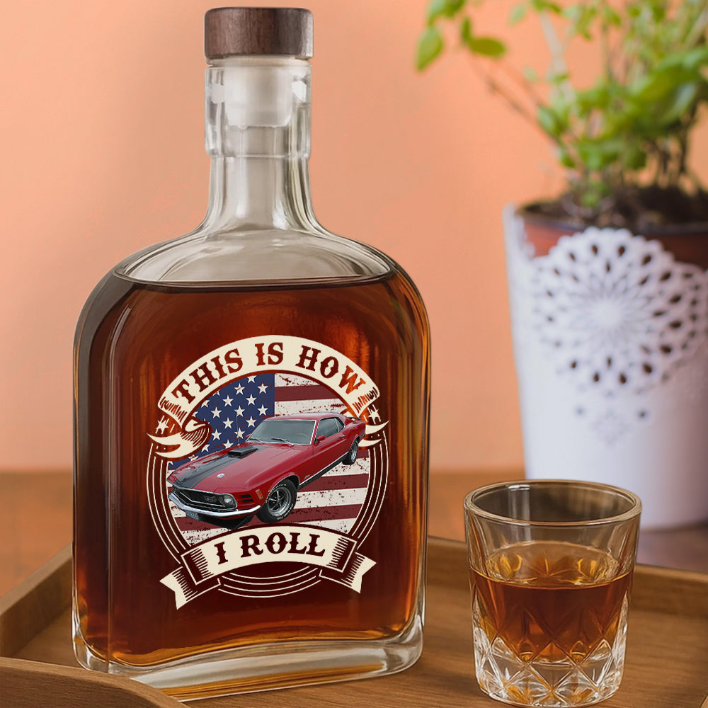 Custom Photo This Is How I Roll - Custom Car Photo Route 66 Vintage Whiskey Bottle HA75 897964