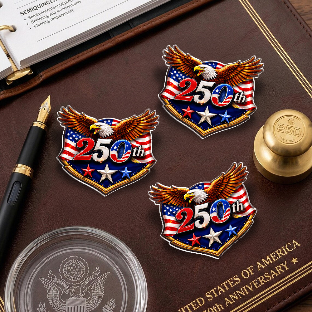250 Years Eagle Acrylic Pin - USA 1776–2026 Anniversary Patriotic Gift CH07 911068