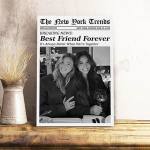 Custom Best Friends Photo Gift - Personalized Newspaper Photo Poster CH07 896478