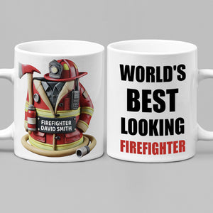 World's Best Looking Firefighter Gift For Dad Mug TH10 892957