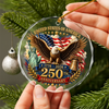 Personalized We The People US 250th Anniversary 1776–2026 Eagle Glass Ornament – Custom Patriotic Christmas Gift TH10 170689