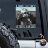 Custom Photo Look Who's Getting Married Car Window Decal Sticker - Personalized Bachelorette Gift TH10 170565