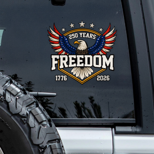 America 250 Years of Freedom 1776–2026 Anniversary Car Window Decal Sticker Patriotic Gift CH07 899636