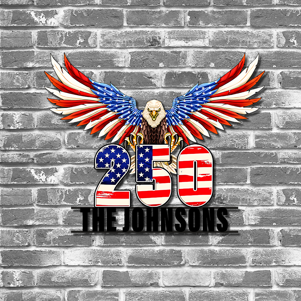 Custom Family Name 250th Anniversary Patriotic Eagle Monogram Metal Sign HA75 920514