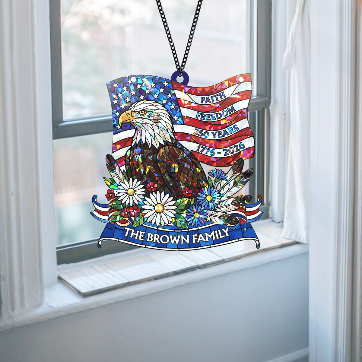 Custom Family Name Faith Freedom 250 Years 1776–2026 Stained Glass Suncatcher LM32 897949