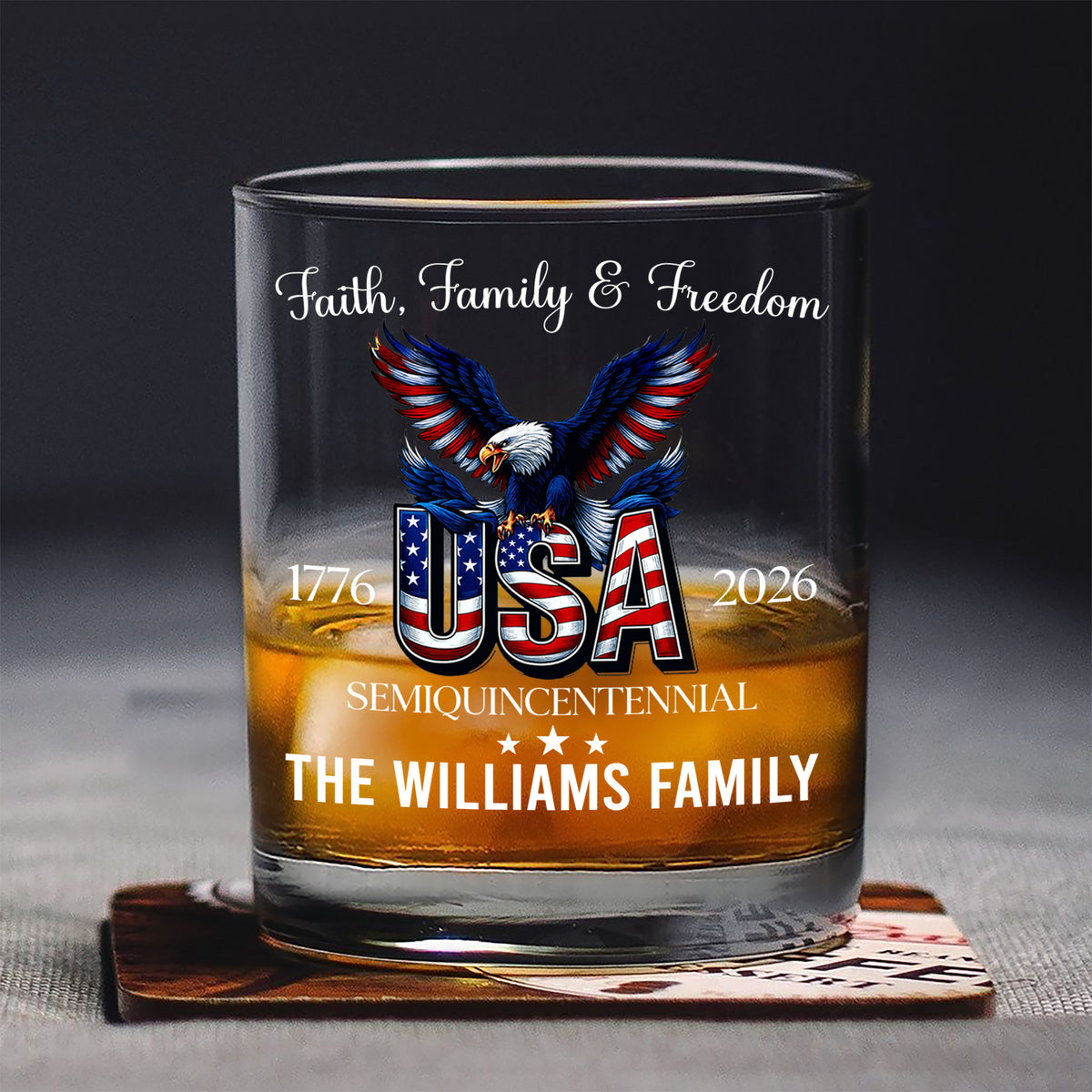 Custom Name Faith, Family & Freedom 250 Years of America Patriotic Whiskey Glass LM32 897719