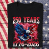 Personalized American Eagle Flag 250th America Anniversary - USA Independence Dark Shirt LM32 899081