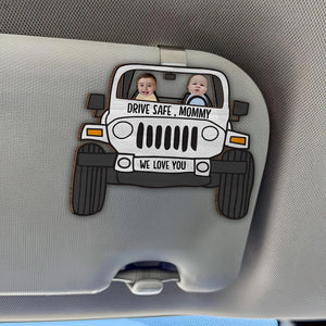 Custom Photo Drive Safe Daddy 2 Layered Car Visor Clip Father's Day Gift HA75 892246