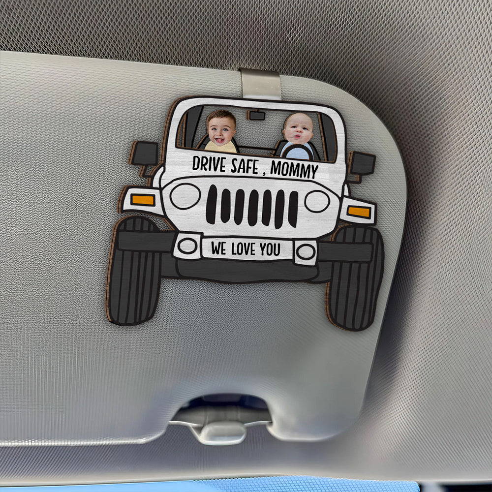 Custom Photo Drive Safe Daddy 2 Layered Car Visor Clip Father's Day Gift HA75 892246