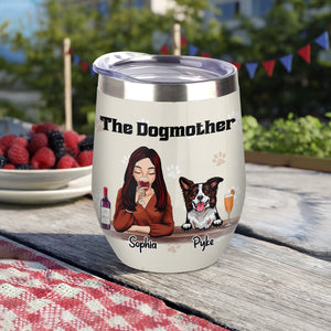 The Dogmother For Dog Lover Wine Tumbler TH10 892809