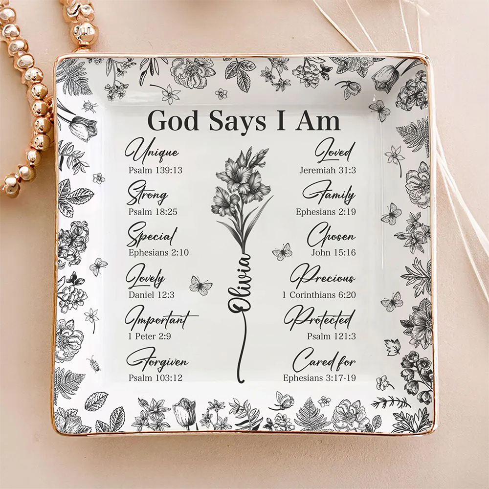 God Says You Are Christian Gift Toile De Jouy Birth Flower - Personalized Jewelry Dish TH10 894793