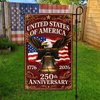 Personalized United States of America 250th Anniversary 1776–2026 Eagle & Liberty Bell Garden Flag LM32 669267