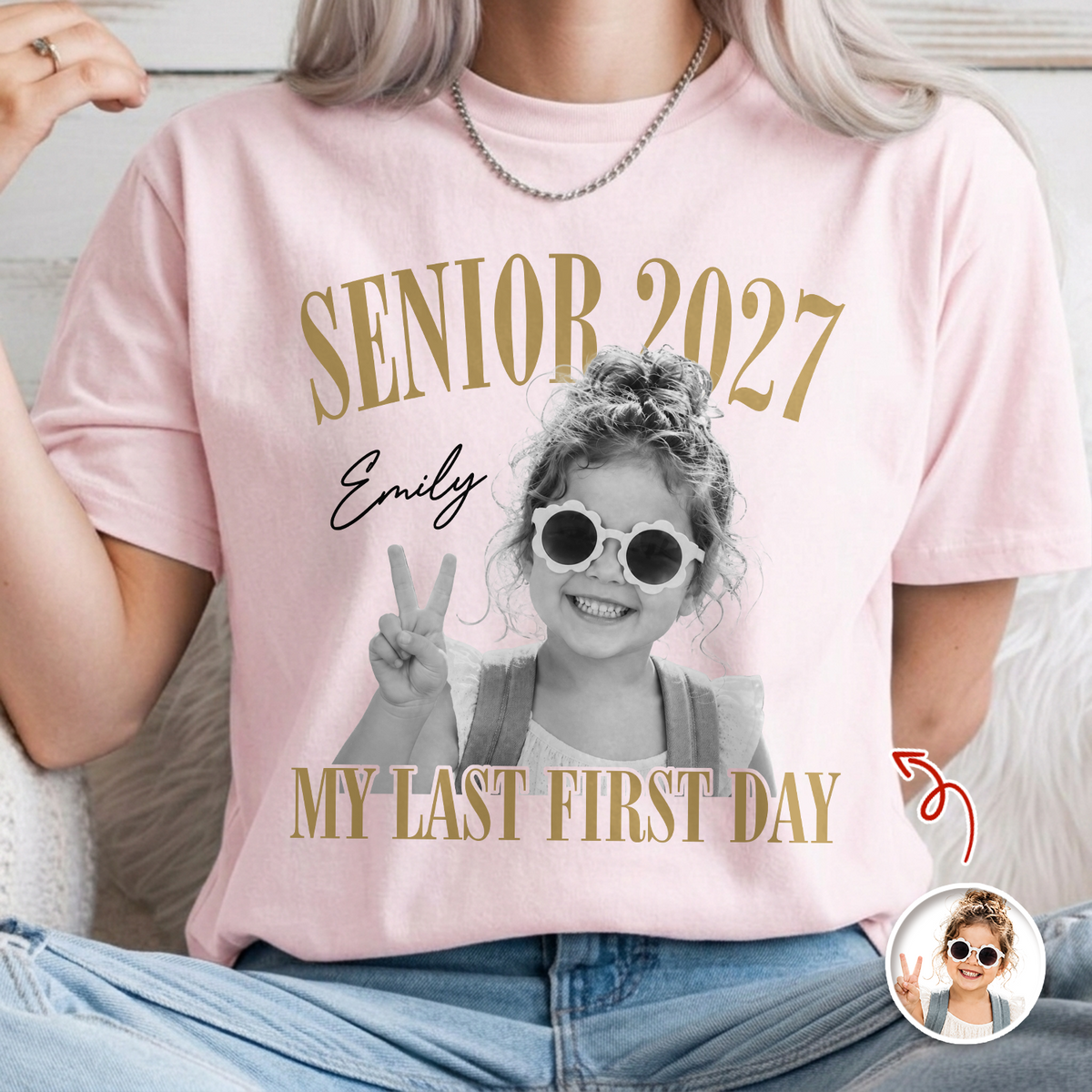 Custom Photo Senior 2027 My Last First Day Comfort Shirt CH07 180354