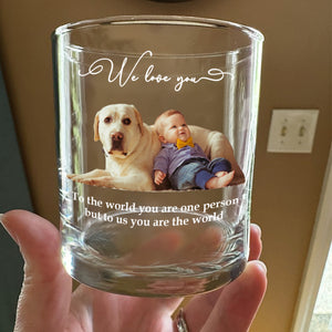 Custom Photo To Us You Are The World - Personalized Whiskey Glass TH10 894295