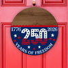 Custom Family Name 1776-2026 250 Years Of Freedom Doorsign HO82 902800