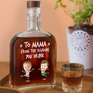 Personalized To Dad From The Reasons You Drink Whiskey Bottle CH07 896006